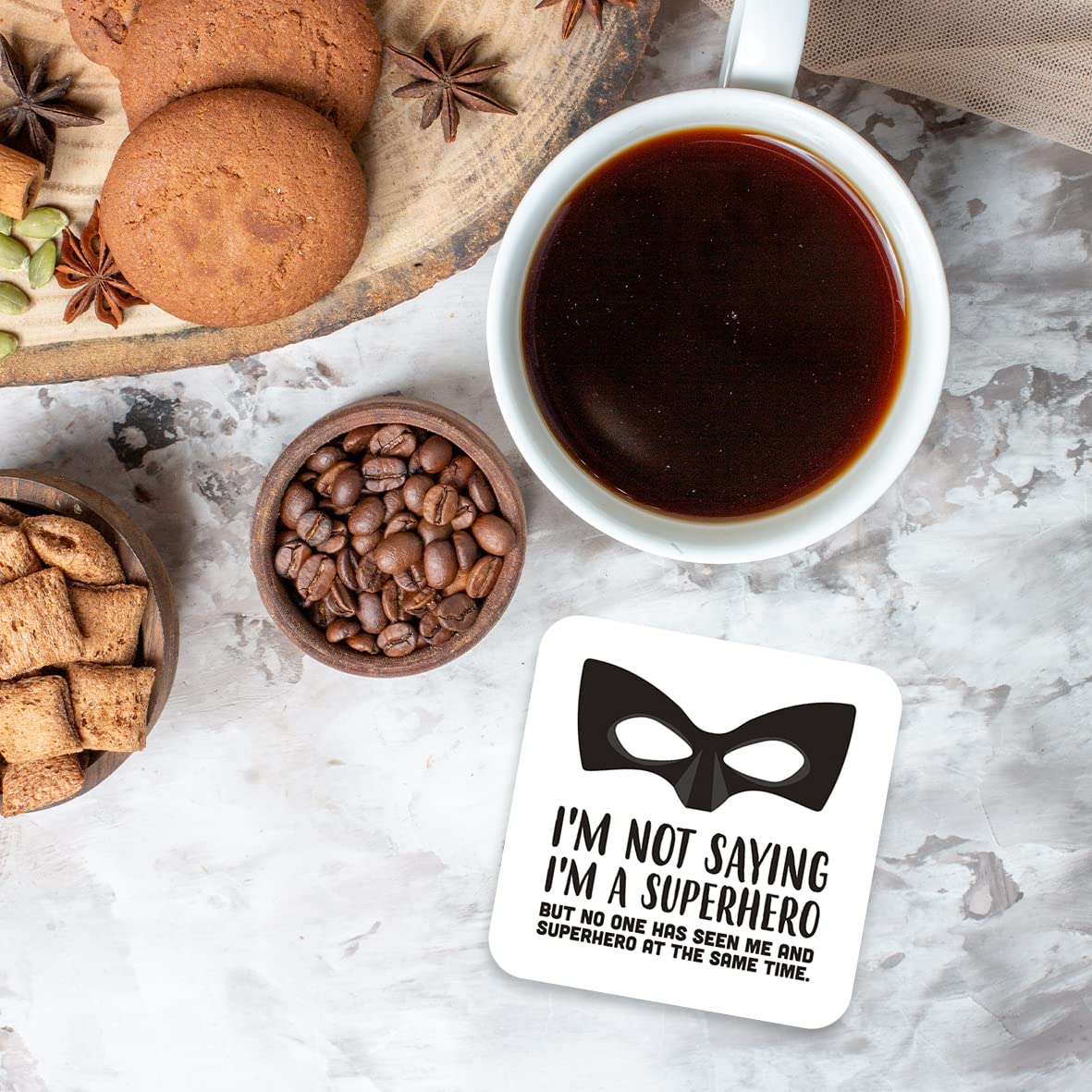 CS418 I'm not Saying I'm a Superhero But no one has seen me and Superhero at The Same time. Novelty Funny Coffee Tea Drink Gift Glossy MDF Wooden Coaster