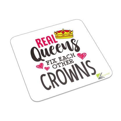 FM050 Real Queens fix each other's Crowns Novelty Funny Idea Glossy Metal Square Fridge Magnet