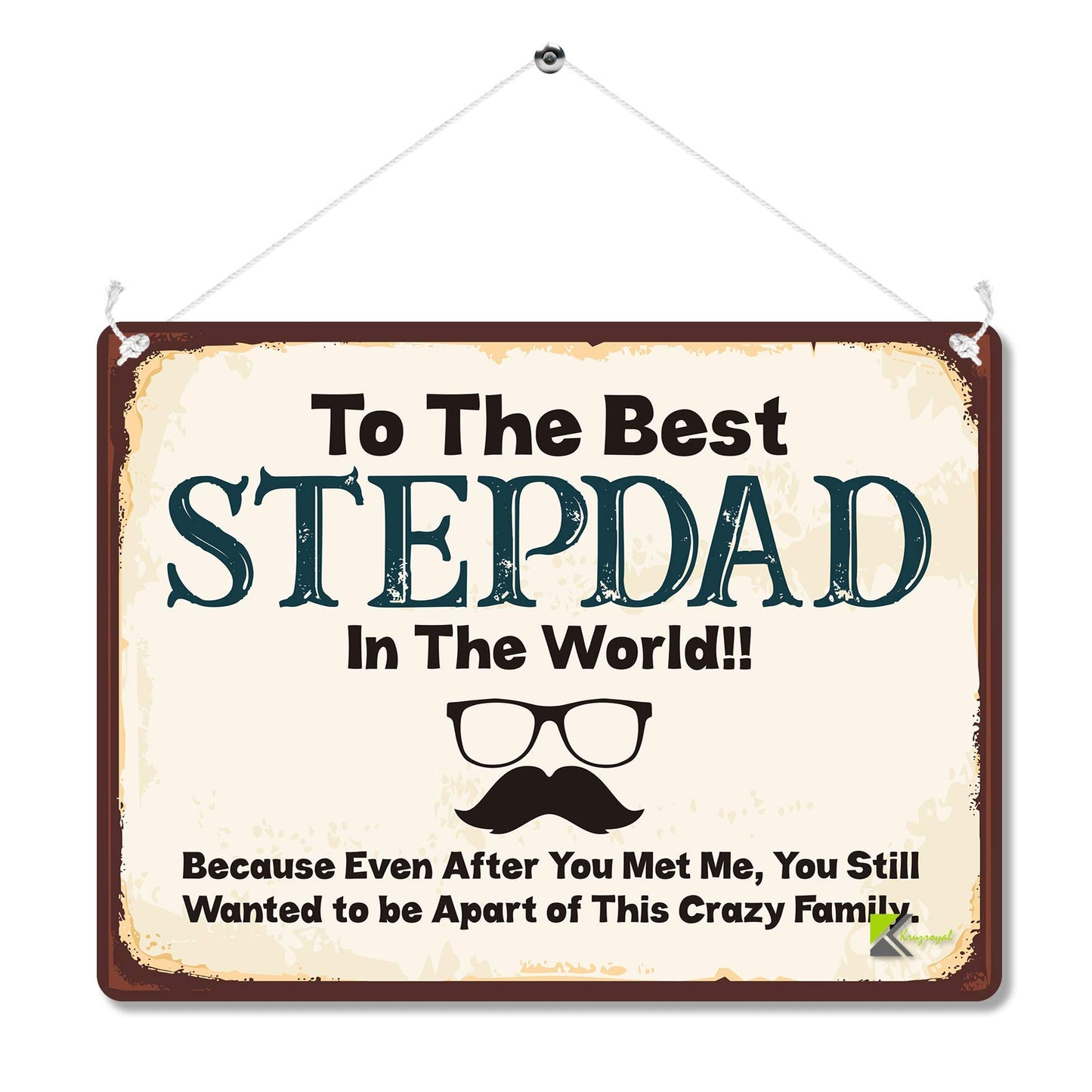 Kruzroyal MP108 To the best STEPDAD in the world !! Funny Novelty Retro Vintage Metal Wall Sign Plaque 20cm x 15cm