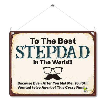 Kruzroyal MP108 To the best STEPDAD in the world !! Funny Novelty Retro Vintage Metal Wall Sign Plaque 20cm x 15cm