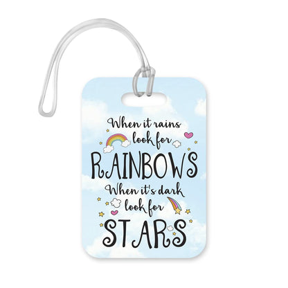 LT170 When It Rains Look for Rainbows, When It's Dark Look for Stars Novelty Funny Unique Designer Gift Glossy Plastic Suitcase Luggage Tag