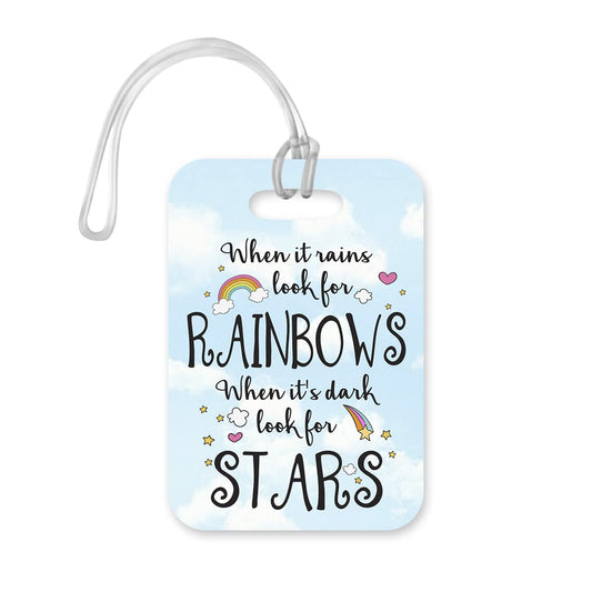 LT170 When It Rains Look for Rainbows, When It's Dark Look for Stars Novelty Funny Unique Designer Gift Glossy Plastic Suitcase Luggage Tag