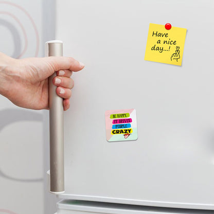 FM054 Enjoy the little things Novelty Funny Idea Glossy Metal Square Fridge Magnet