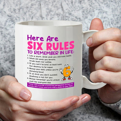 Kruzroyal Funny Novelty Mug | Six Rules to Remember in Life | Sarcastic Humour Gift for Women Men Coworker Friend | Birthday Office Present 11oz