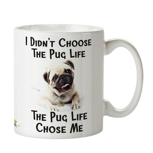 Kruzroyal DZ303 I Didn't Choose The Pug Life, The Pug Life Chose me Funny Novelty Great Gift Idea Coffee Tea Mug