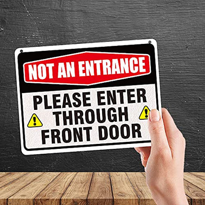 Kruzroyal MP403 Not An Entrance : Please enter through front door Funny Novelty Retro Vintage Metal Wall Sign Plaque 20cm x 15cm