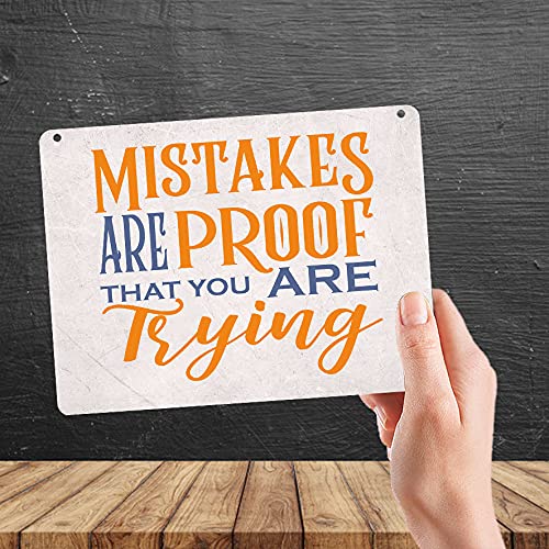 Kruzroyal MP478 Mistakes are proof that you are trying Funny Novelty Retro Vintage Metal Wall Sign Plaque 20cm x 15cm