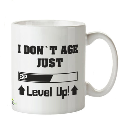 Kruzroyal DZ337 i Don't Age just exp Level up Funny Novelty Great Gift Idea Coffee Tea Mug