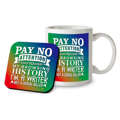 Kruzroyal SM001 Pay No Attention to My Browsing History I'm a Writer not a Serial Killer - Mug & Matching Coaster Set