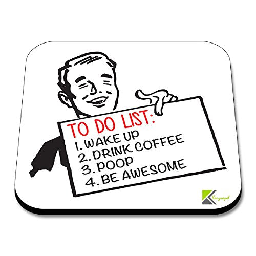 CS228 to Do List : Wake up, Drink Coffee, Poop, be awesomeNovelty Funny Coffee Tea Drink Gift Glossy MDF Wooden Coaster