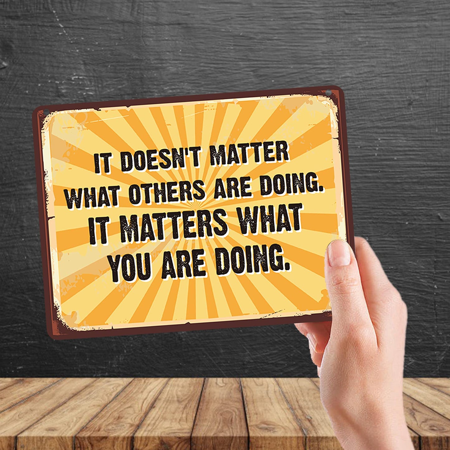 Kruzroyal MP155 It doesn't matter what others are doing. It matters what you are doing. Funny Novelty Retro Vintage Metal Wall Sign Plaque 20cm x 15cm
