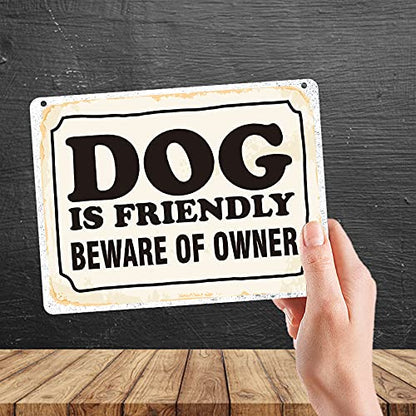 Kruzroyal MP326 DOG is friendly beware of owner. Funny Novelty Retro Vintage Metal Wall Sign Plaque 20cm x 15cm