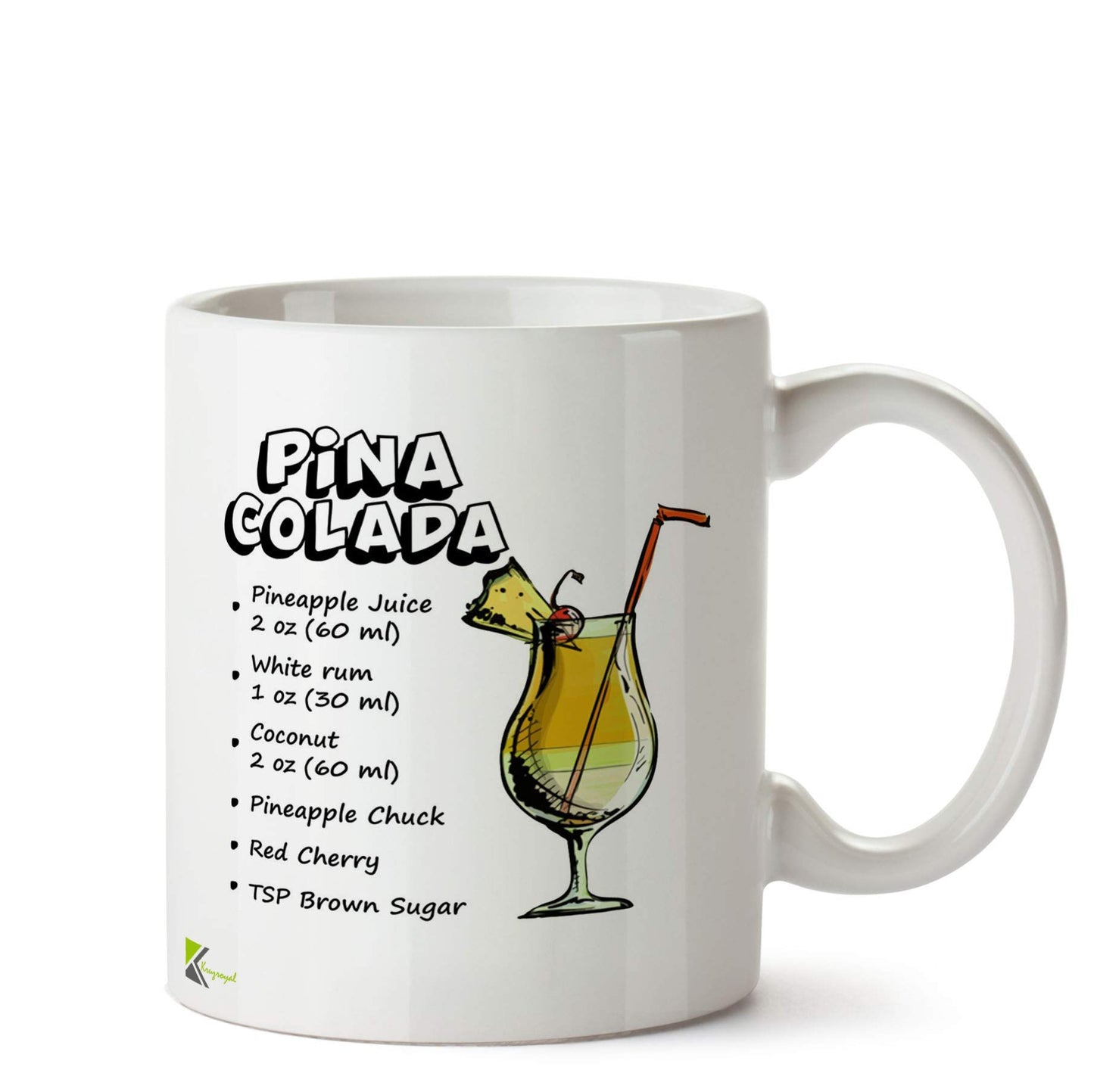 Kruzroyal DZ793 Drink Recipe Pina Colada Funny Novelty Great Gift Idea Coffee Tea Ceramic Mug