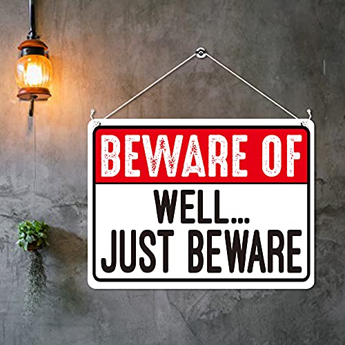 Kruzroyal MP359 BEWARE OF, Well just beware. Funny Novelty Retro Vintage Metal Wall Sign Plaque 20cm x 15cm