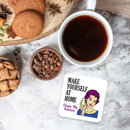 CS581 Make Yourself at Home, Clean My Kitchen Novelty Funny Coffee Tea Drink Gift Glossy MDF Wooden Coaster