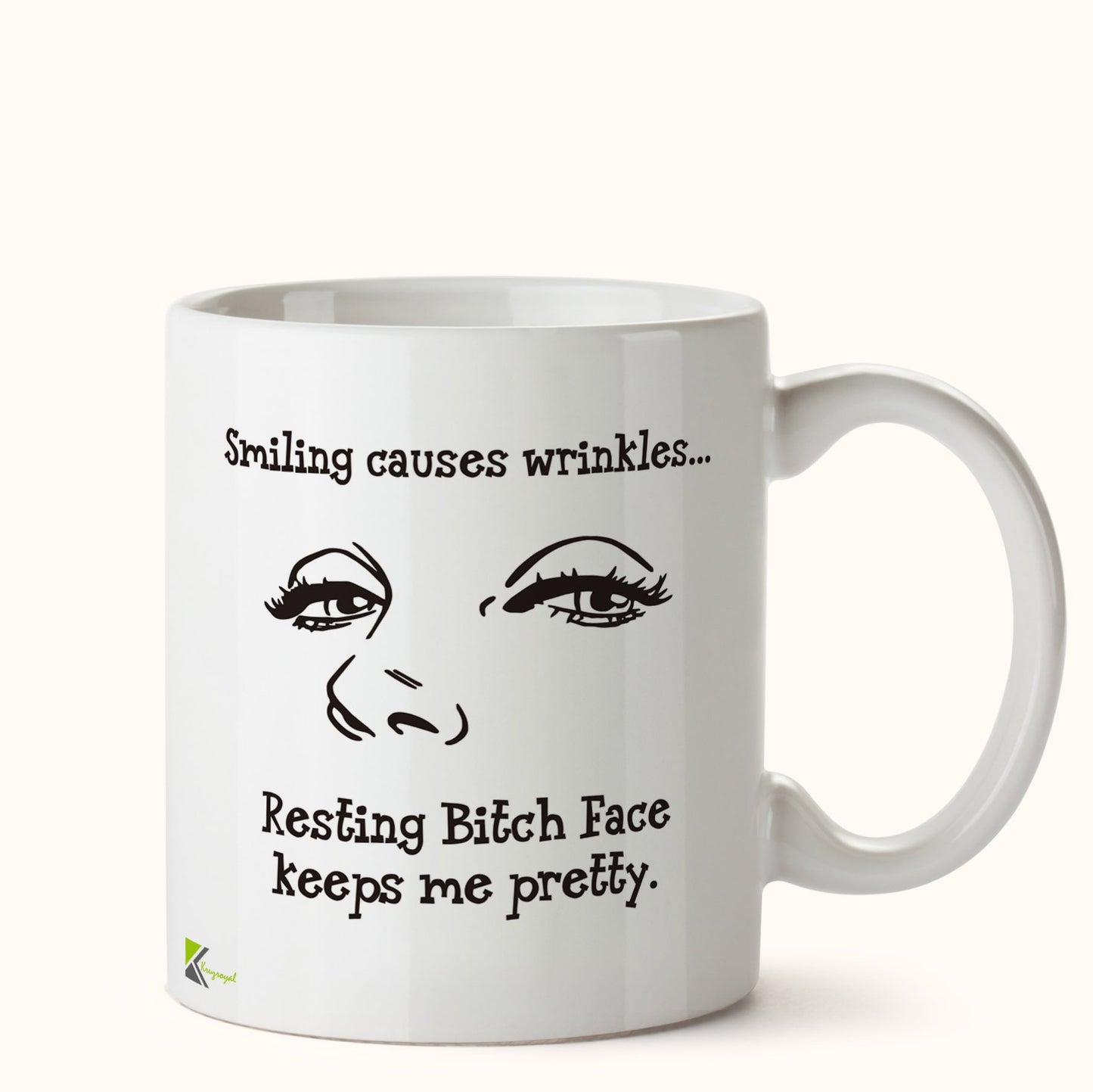 Kruzroyal DZ405 Smiling Causes Wrinkles... Resting Bitch face Keeps me Pretty. Funny Novelty Great Gift Idea Coffee Tea Mug