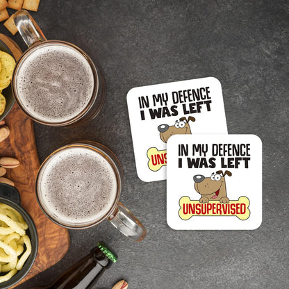 CS459 in My Defence i was Left Unsupervised Novelty Funny Coffee Tea Drink Gift Glossy MDF Wooden Coaster