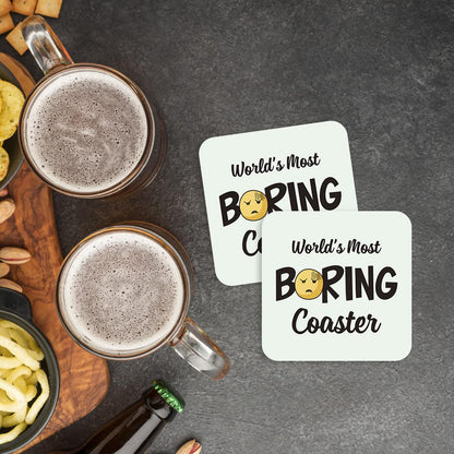 CS657 World's Most Boring Coaster Novelty Funny Coffee Tea Drink Gift Glossy MDF Wooden Coaster