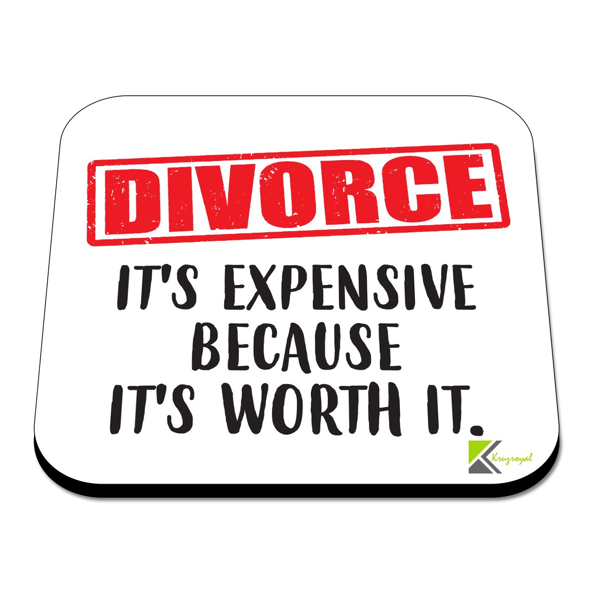 CS330 Divorce It's Expensive Because It's Worth it Novelty Funny Coffee Tea Drink Gift Glossy MDF Wooden Coaster