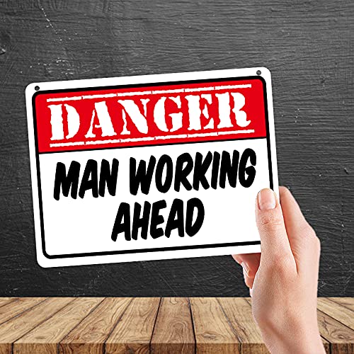 Kruzroyal MP338 DANGER,Man working ahead. Funny Novelty Retro Vintage Metal Wall Sign Plaque 20cm x 15cm