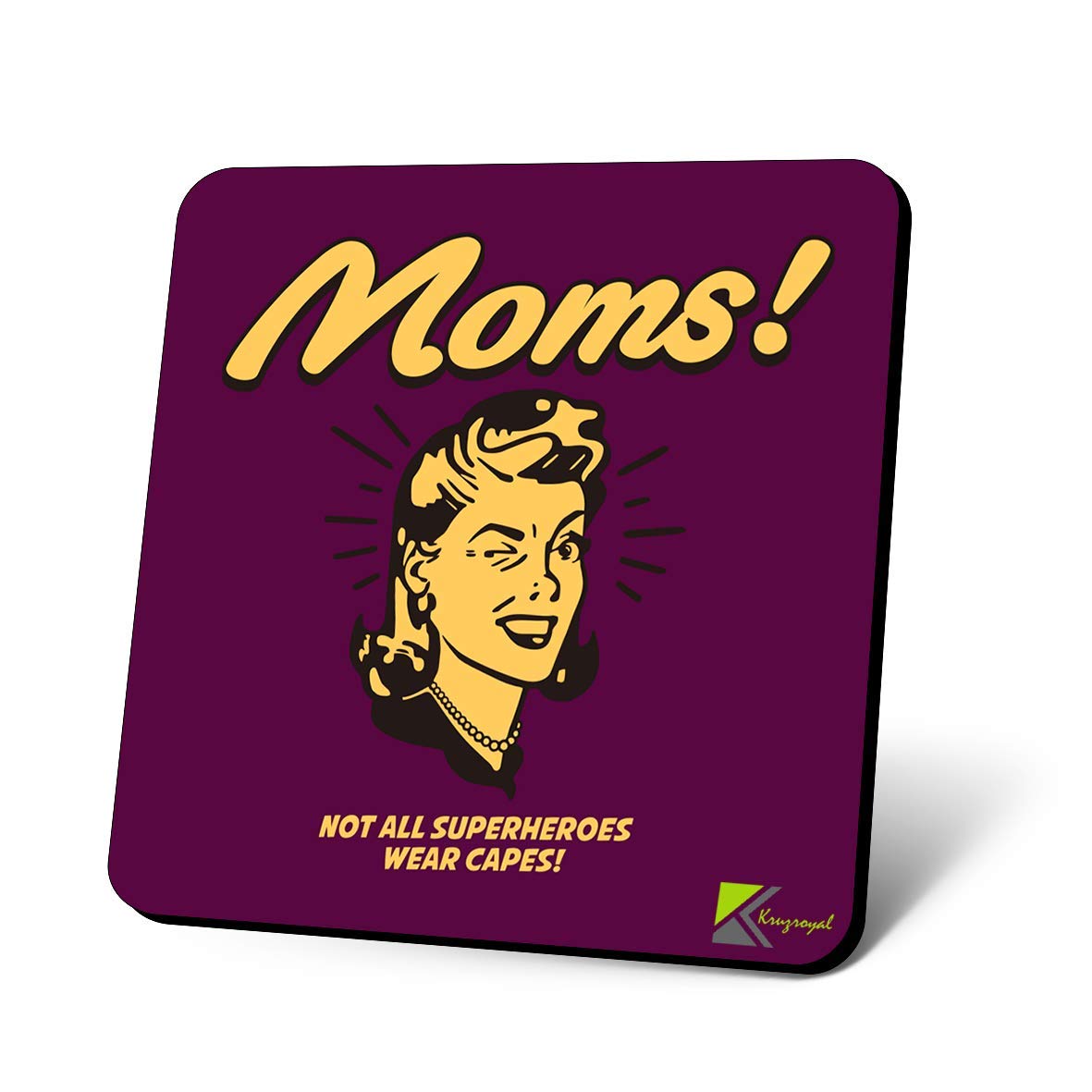 CS1171 Moms! not All Superheroes wear Capes! Novelty Funny Coffee Tea Drink Gift Glossy MDF Wooden Coaster