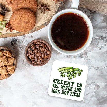 CS608 Celery is 95% Water and 100% not pizza Novelty Funny Coffee Tea Drink Gift Glossy MDF Wooden Coaster