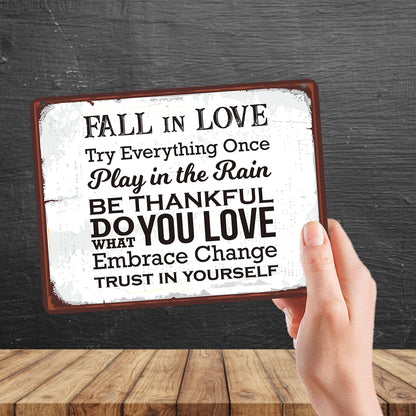 Kruzroyal MP193 Fall in Love/Be thankful/Do what you love/Trust in yourself Funny Novelty Retro Vintage Metal Wall Sign Plaque 20cm x 15cm