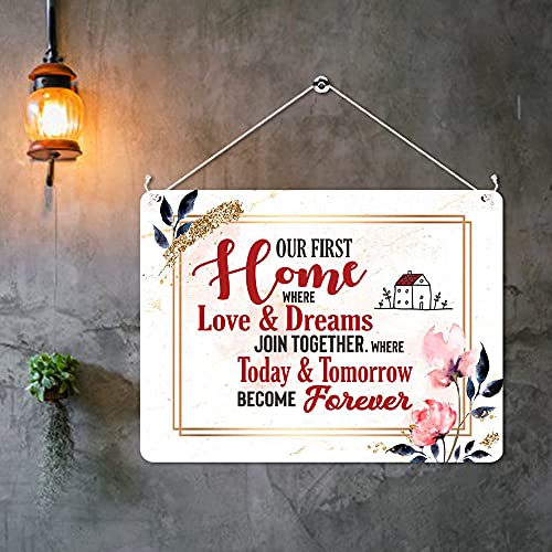 Kruzroyal MP496 Our first home where love & dreams join together. Where today & tomorrow become forever. Funny Novelty Retro Vintage Metal Wall Sign Plaque 20cm x 15cm