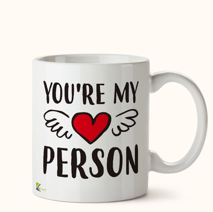 Kruzroyal DZ418 You're My Person Funny Novelty Great Gift Idea Coffee Tea Mug