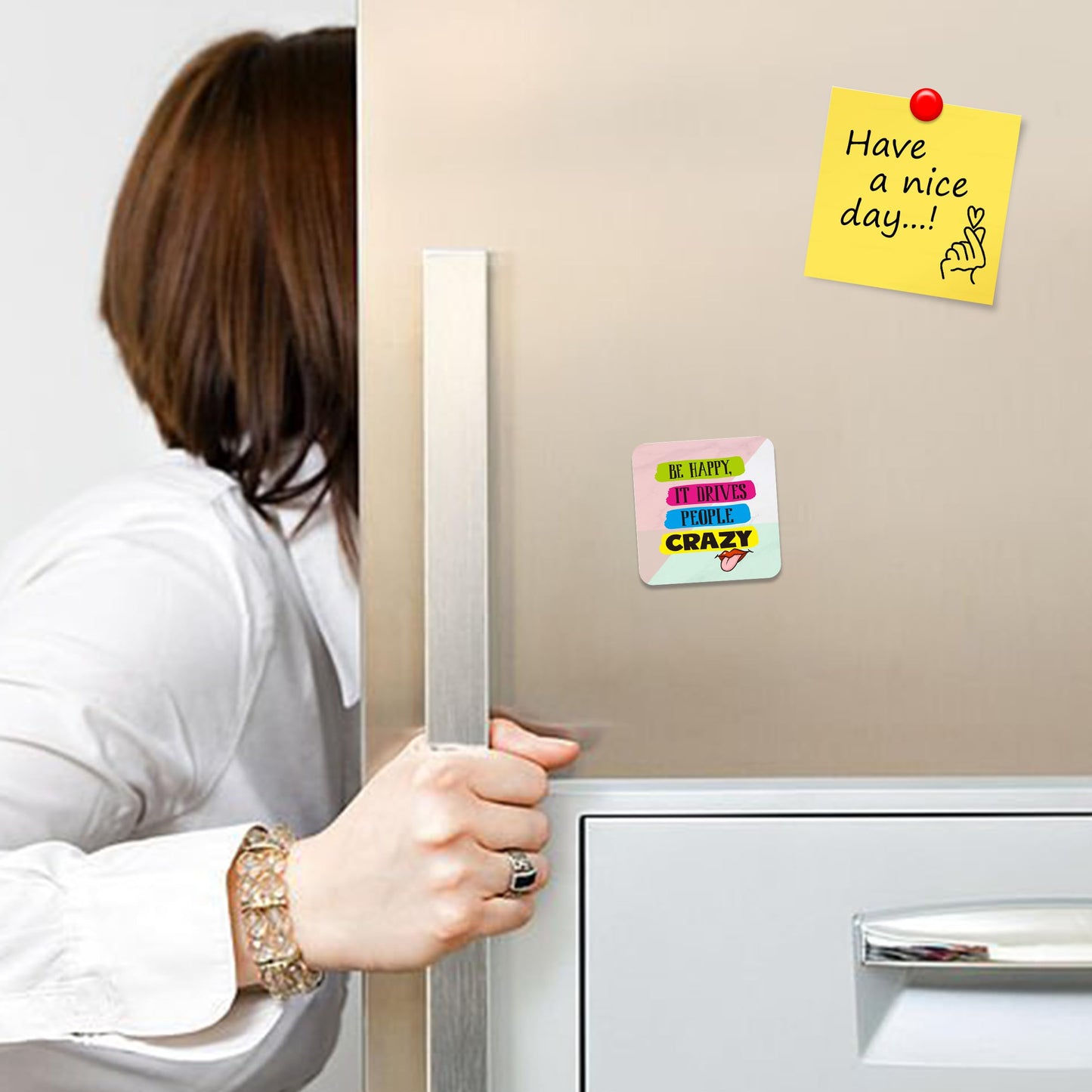 FM053 Be Happy, It drives People Crazy Novelty Funny Idea Glossy Metal Square Fridge Magnet