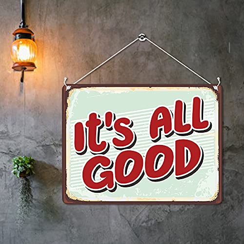 Kruzroyal MP467 It's All Good Funny Novelty Retro Vintage Metal Wall Sign Plaque 20cm x 15cm