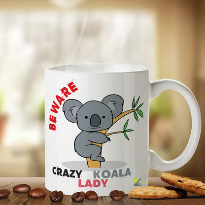 Kruzroyal Crazy Koala Lady Mug Beware Crazy Koala Lady Funny Novelty Great Gift Idea Coffee Tea Cup - Gift for Women, Animal Lover
