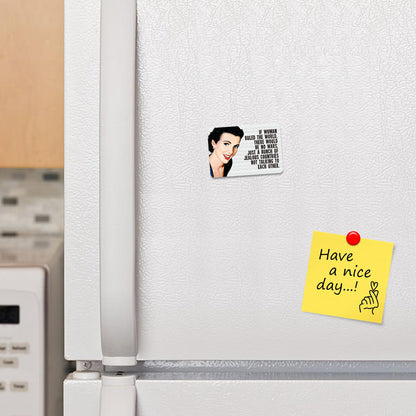 Kruzroyal FM178 If woman ruled the world, there would be no wars, just a bunch of jealous countries not talking to each other. Novelty Funny Gift Idea Glossy Rectangle Metal Fridge Magnet