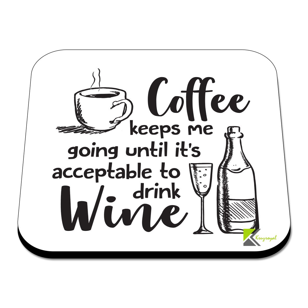 CS357 Coffee keeps me going until it's acceptable to drink wine Novelty Funny Coffee Tea Drink Gift Glossy MDF Wooden Coaster | Gifts for Women, Mum, Her, Friend | Birthday Present
