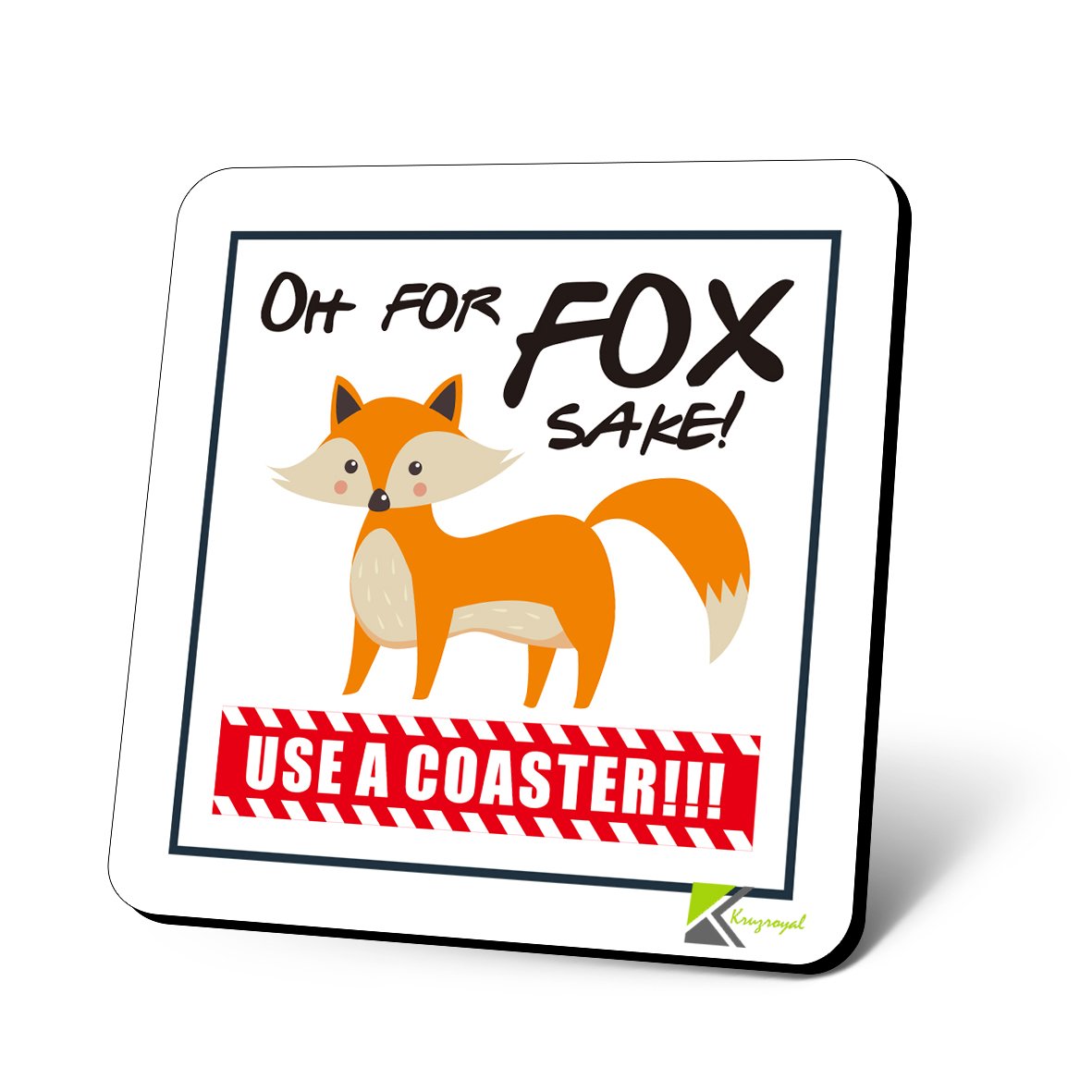 CS858 Oh for Fox Sake! Use a Coaster!! Novelty Funny Coffee Tea Drink Gift Glossy MDF Wooden Coaster