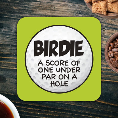 CS653 Golf Birdie: A Score of one Under par on a Hole Novelty Funny Coffee Tea Drink Gift Glossy MDF Wooden Coaster