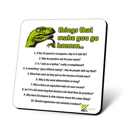 CS798 Things That Make You go hmmmmm.. Novelty Funny Coffee Tea Drink Gift Glossy MDF Wooden Coaster