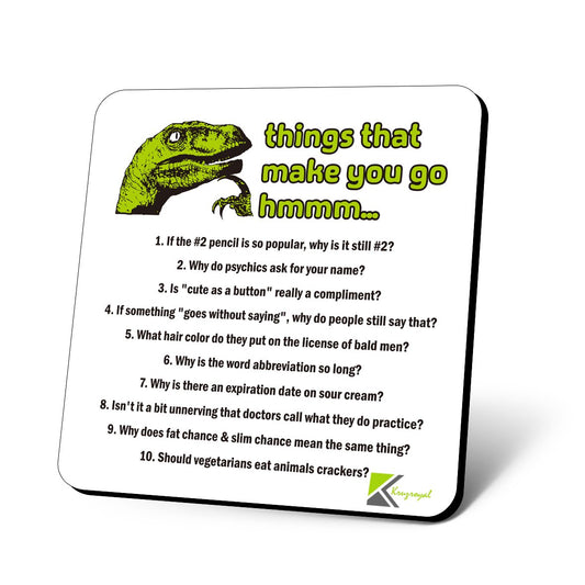 CS798 Things That Make You go hmmmmm.. Novelty Funny Coffee Tea Drink Gift Glossy MDF Wooden Coaster