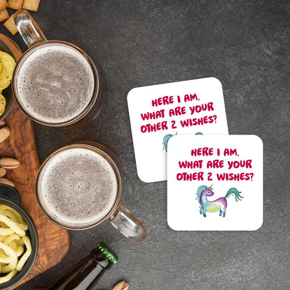 CS763 Here i am,What are Your Other 2 Wishes? Novelty Funny Coffee Tea Drink Gift Glossy MDF Wooden Coaster