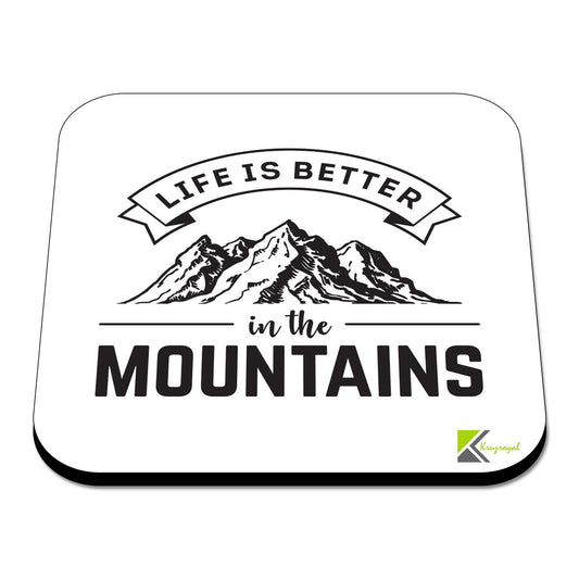 CS324 Life is Better in The Mountains Novelty Funny Coffee Tea Drink Gift Glossy MDF Wooden Coaster