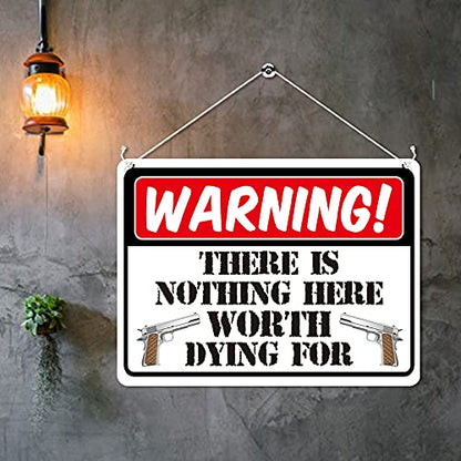 Kruzroyal MP350 WARNING!, There is nothing here worth dying for. Funny Novelty Retro Vintage Metal Wall Sign Plaque 20cm x 15cm