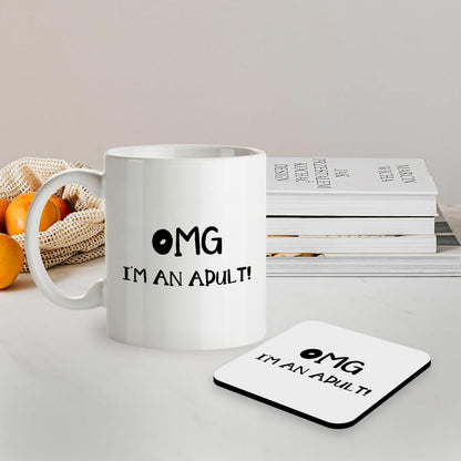 Kruzroyal SM056 OMG I'm an Adult! - 11OZ Mug & Matching Coaster Set - Birthday 21st,18th Gift, Funny Coffee Mugs, Quote Mugs, Mugs with Sayings, Gifts for Him, Gifts for Her,