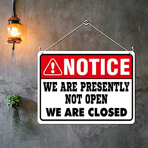 Kruzroyal MP316 NOTICE, We are presently not open, We are closed Funny Novelty Retro Vintage Metal Wall Sign Plaque 20cm x 15cm