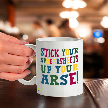 Kruzroyal Rude Office Mug, Stick Your Spreadsheets Up Your A*se Design, Funny Novelty Gift for Accountant, Colleague or Boss, White Ceramic Coffee Tea Cup, 11 oz DZ123