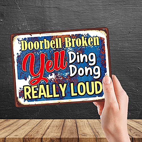 Kruzroyal MP449 Doorbell Broken Yell Ding Dong Really Loud/Door Sign Funny Novelty Retro Vintage Metal Wall Sign Plaque 20cm x 15cm