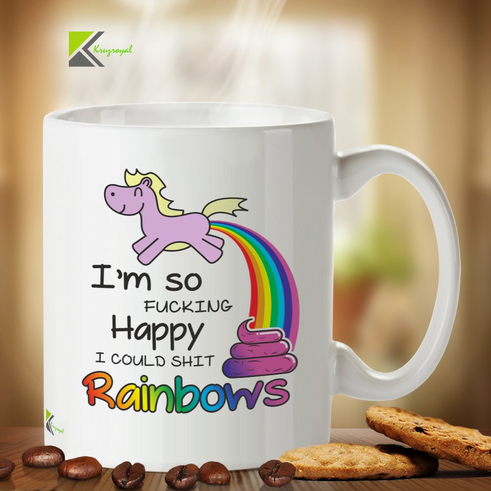 Kruzroyal Sassy Unicorn Mug, I'm So F*cking Happy I Could Sh*t Rainbows Design, Funny Novelty Gift for Best Friend, Coworker or Wife, White Ceramic, 11 oz