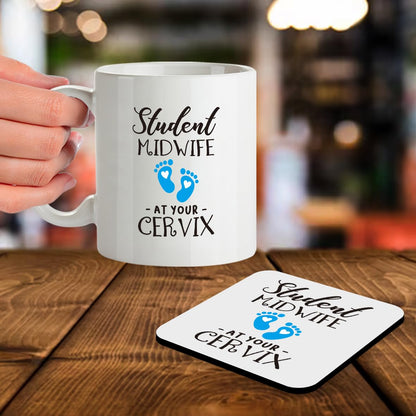 Kruzroyal SM027 Student Midwife - at Your Cervix - 11OZ Mug & Matching Coaster Set