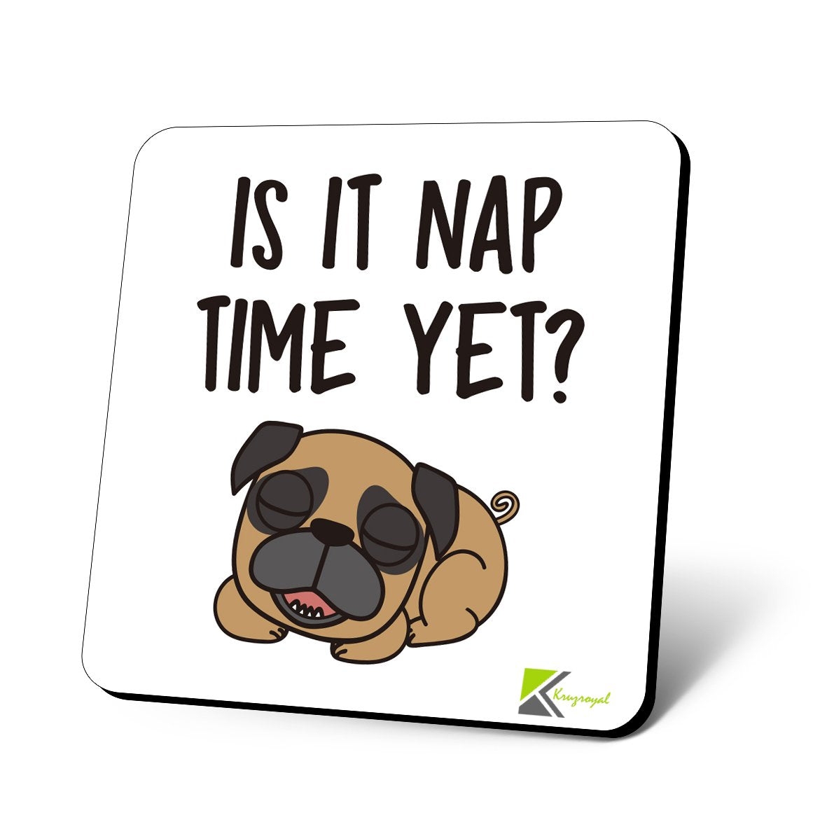 CS704 is it nap time Yet? Novelty Funny Coffee Tea Drink Gift Glossy MDF Wooden Coaster