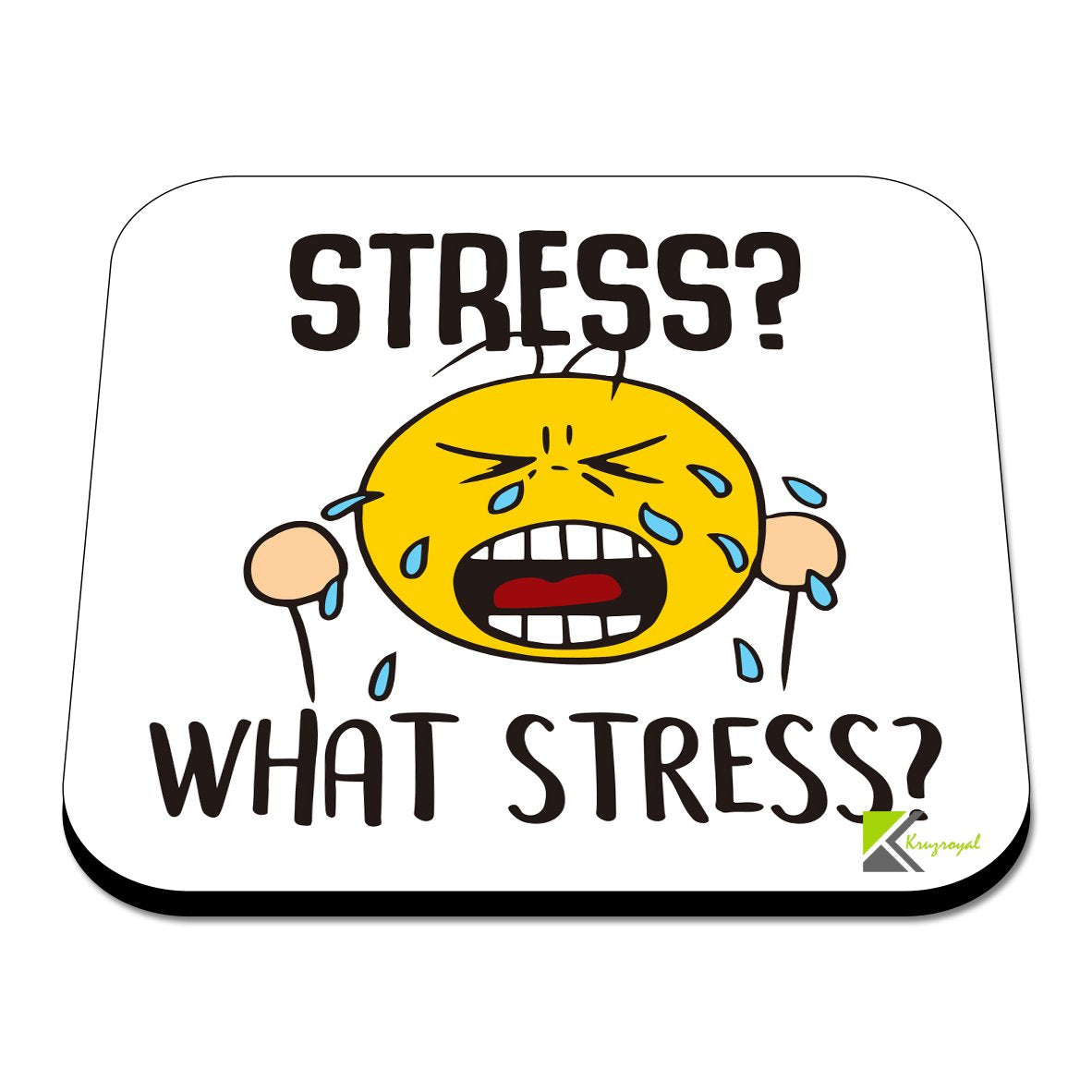 CS510 Stress? What Stress? Novelty Funny Coffee Tea Drink Gift Glossy MDF Wooden Coaster