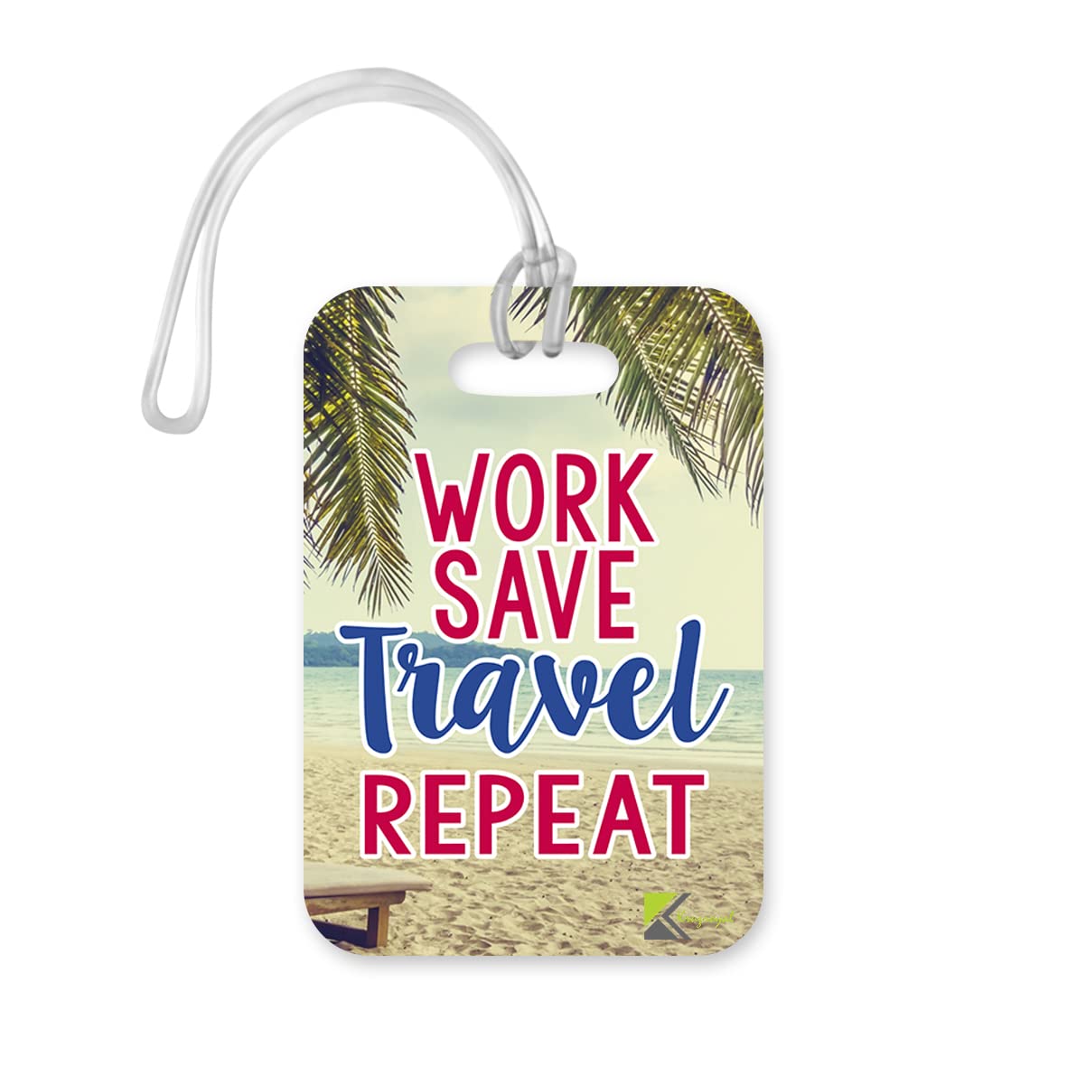 LT206 Work Save Travel Repeat Novelty Funny Unique Designer Gift Glossy Plastic Suitcase Luggage Tag